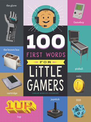 cover image of 100 First Words for Little Gamers